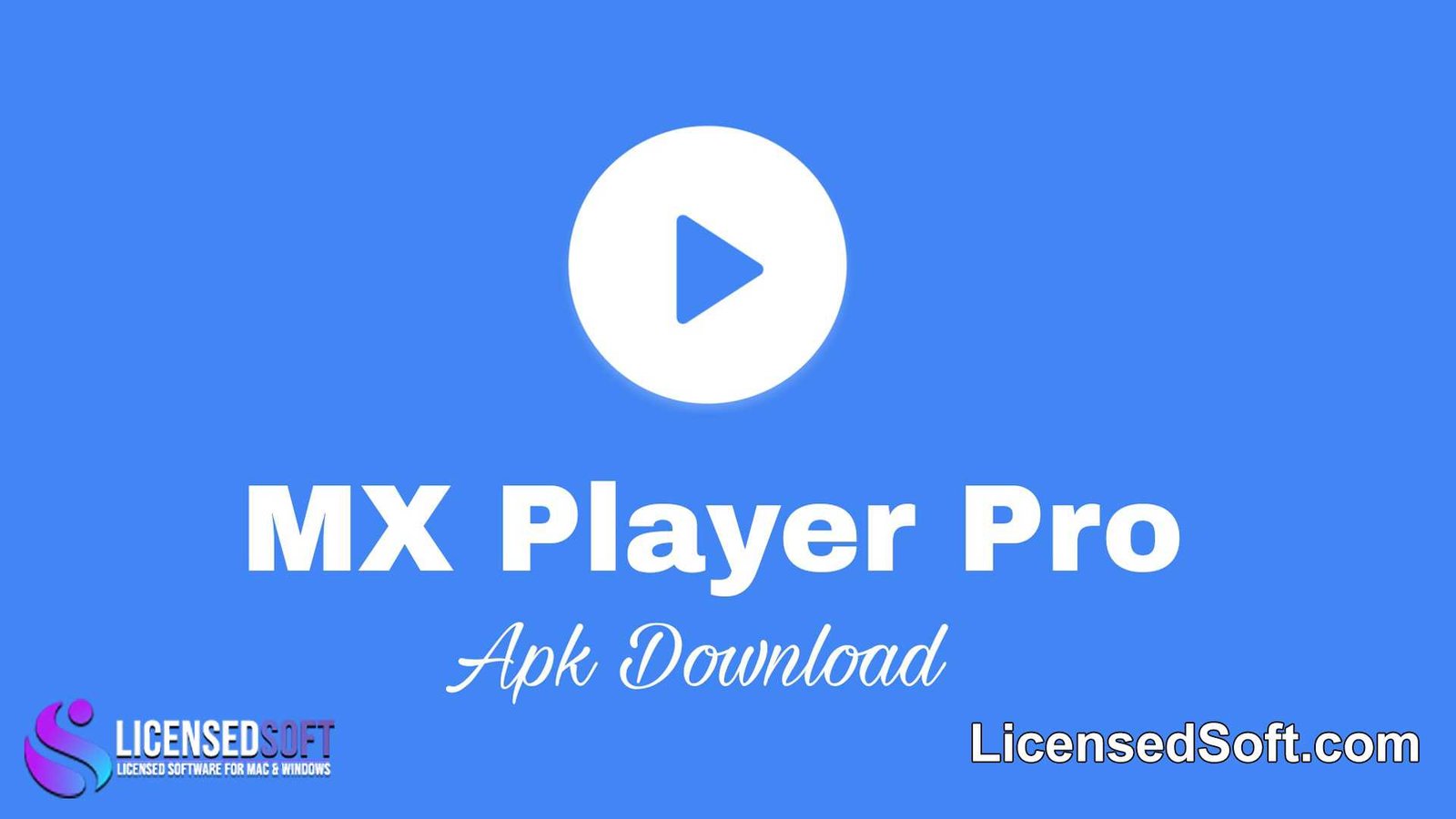 MX Player Pro Premium Mod Apk Free Download By LicensedSoft