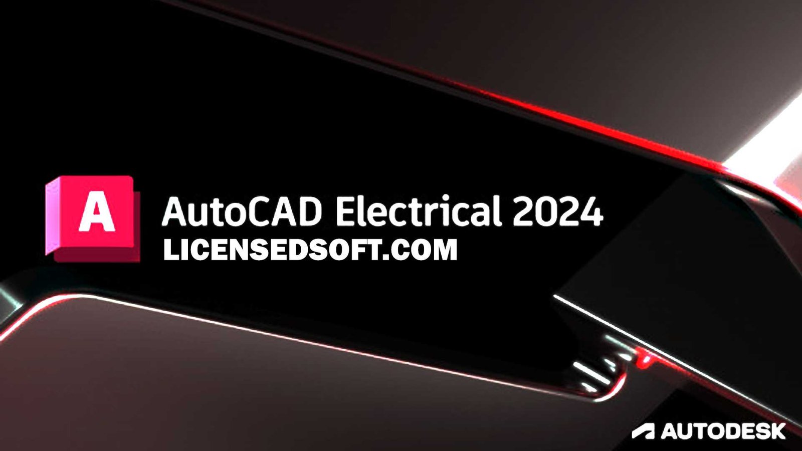 Autodesk AutoCAD Electrical 2024 Cover By LicensedSoft
