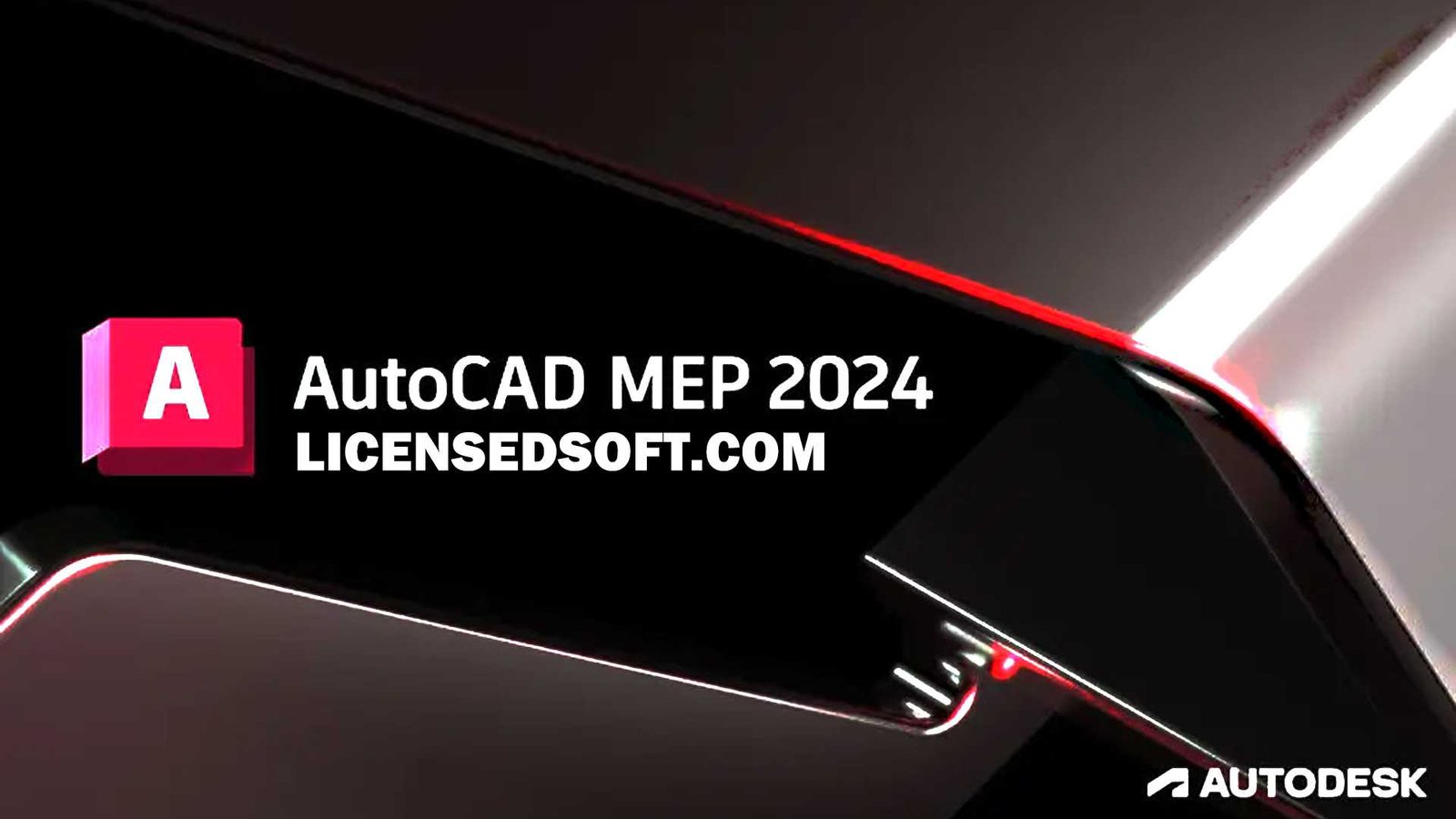Autodesk AutoCAD MEP 2024 Cover By LicensedSoft