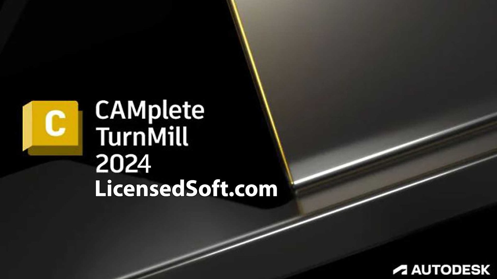 Autodesk CAMplete TurnMill 2024 Lifetime License Cover Image By LicensedSoft
