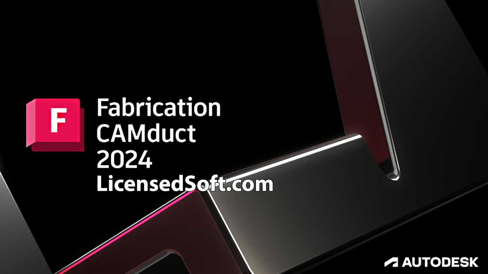 Autodesk Fabrication CAMduct 2024 Lifetime License Cover Image By LicensedSoft