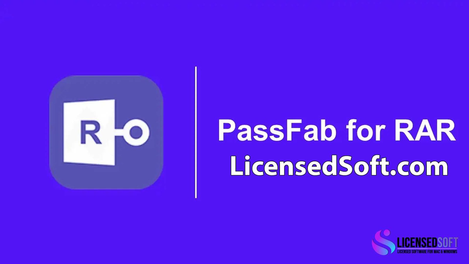 PassFab for RAR 9.5.2.2 Full Version Cover Image By LicensedSoft