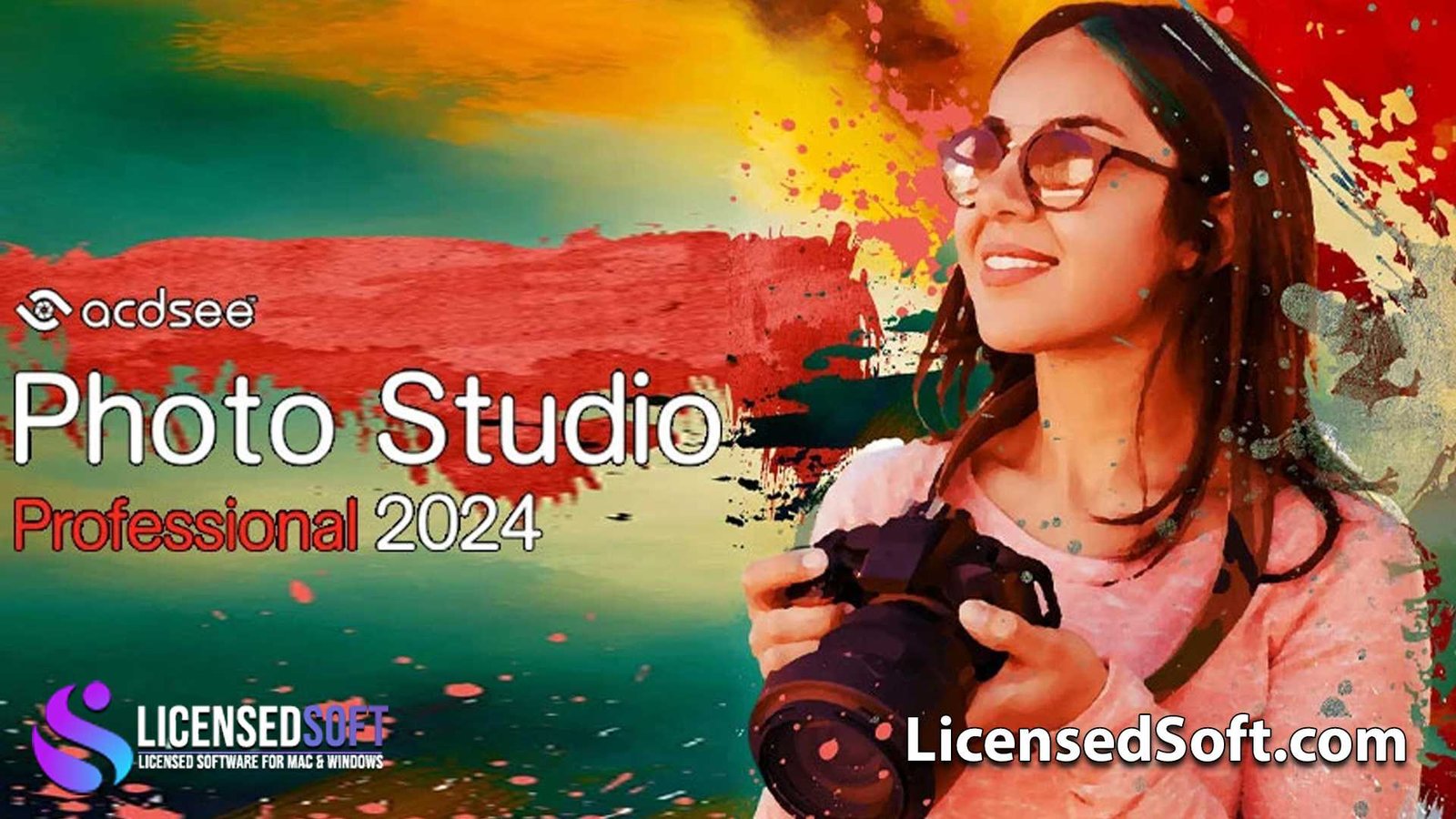 ACDSee Photo Studio Professional 2024 By LicensedSoft