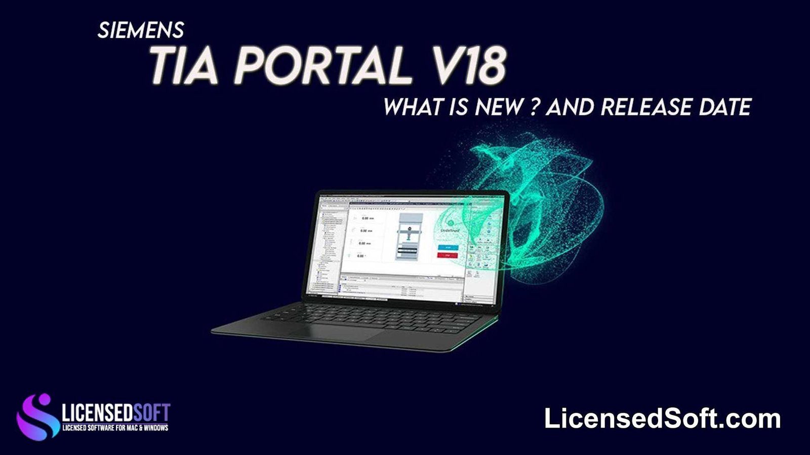 Siemens Simatic TIA Portal v18 Premium Perpetual License By LicensedSoft