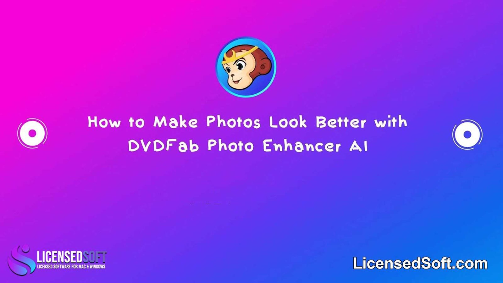 DVDFab Photo Enhancer AI Premium Lifetime By LicensedSoft