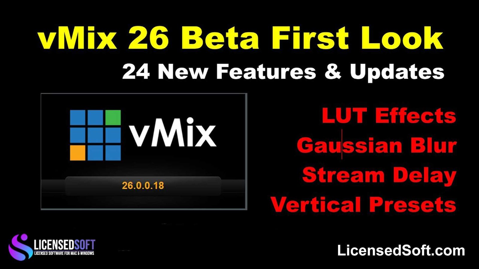 vMix Pro 26 Lifetime Premium By LicensedSoft