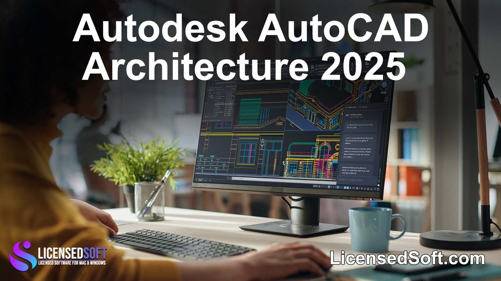 Autodesk AutoCAD Architecture 2025 By LicensedSoft