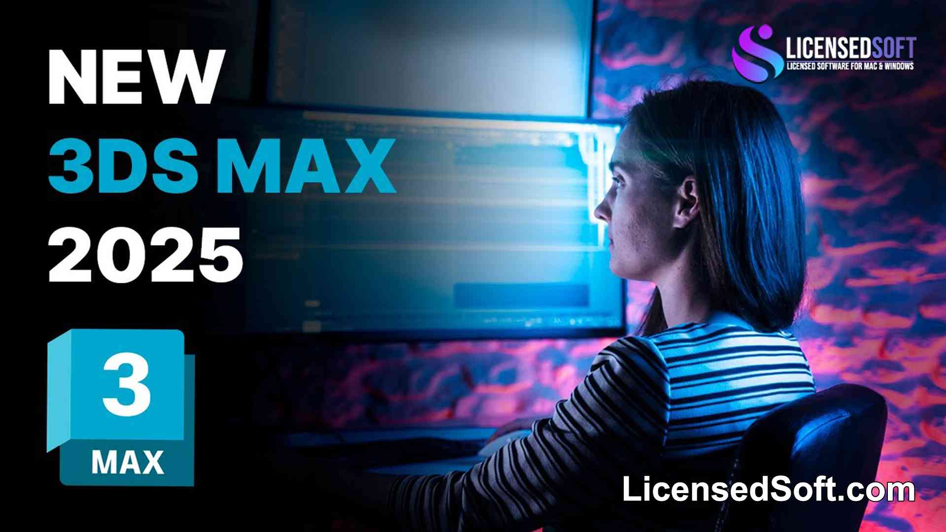 Autodesk 3DS Max 2025 Perpetual License By LicensedSoft