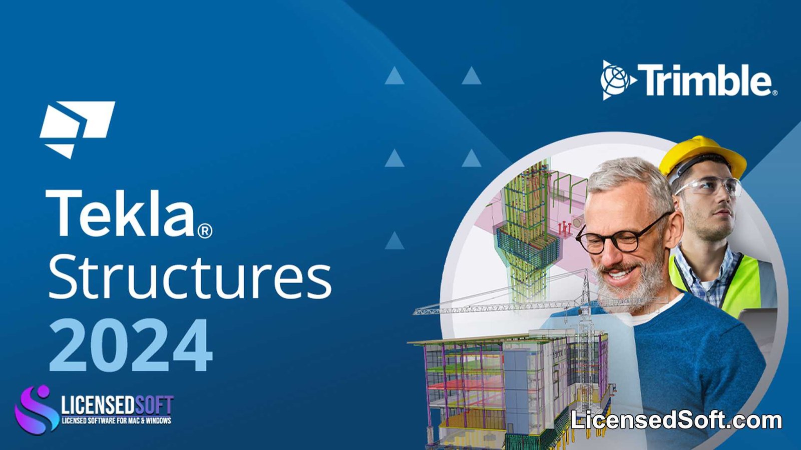 Tekla Structures 2024 Perpetual License By LicensedSoft