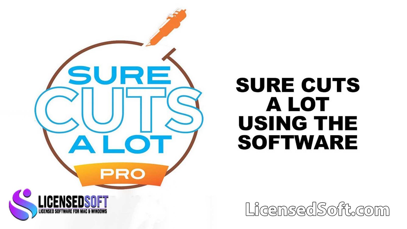 Craft Edge Sure Cuts A Lot Pro v6 2024 Lifetime License By LicensedSoft