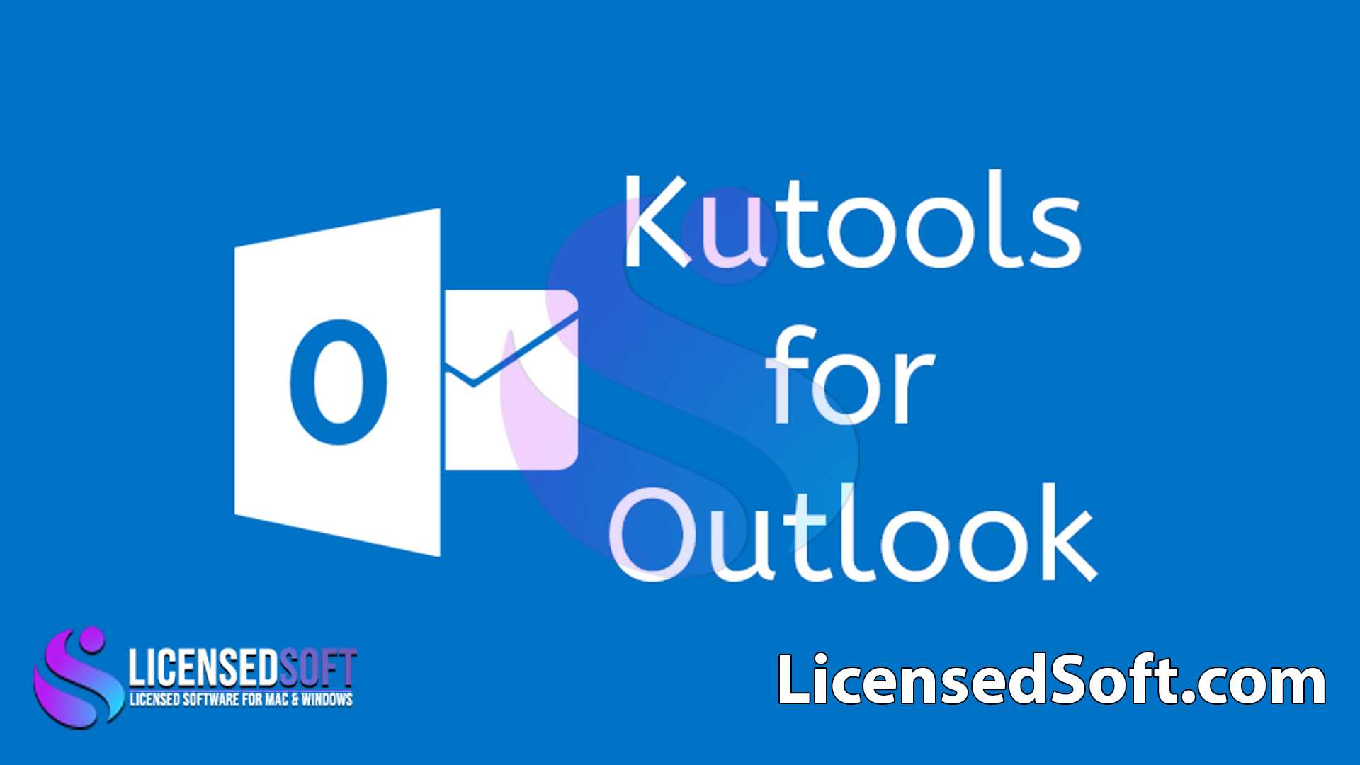 Kutools for Outlook 21 Perpetual License By LicensedSoft