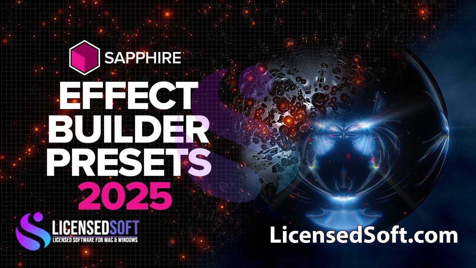 Boris FX Sapphire Plugins 2025 Perpetual License By LicensedSoft
