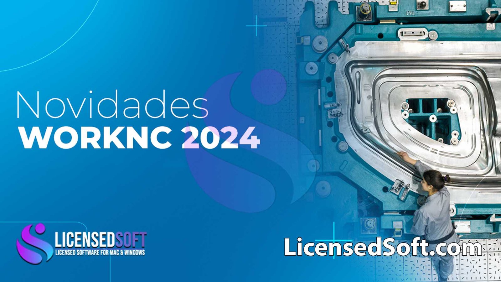Hexagon WorkNC 2024.1 Full Version By LicensedSoft