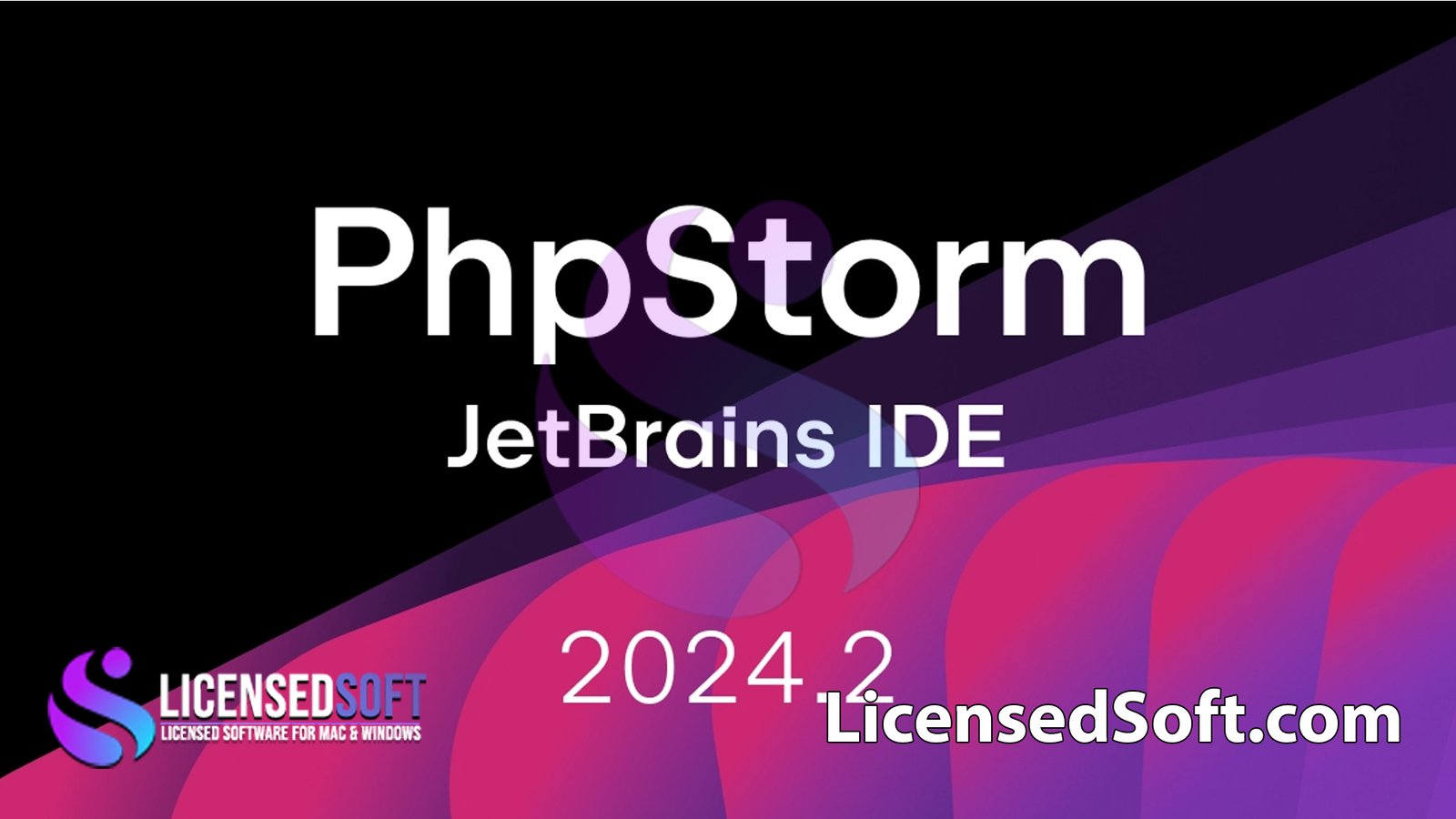JetBrains PhpStorm 2024.2.1 Full Version By LicensedSoft