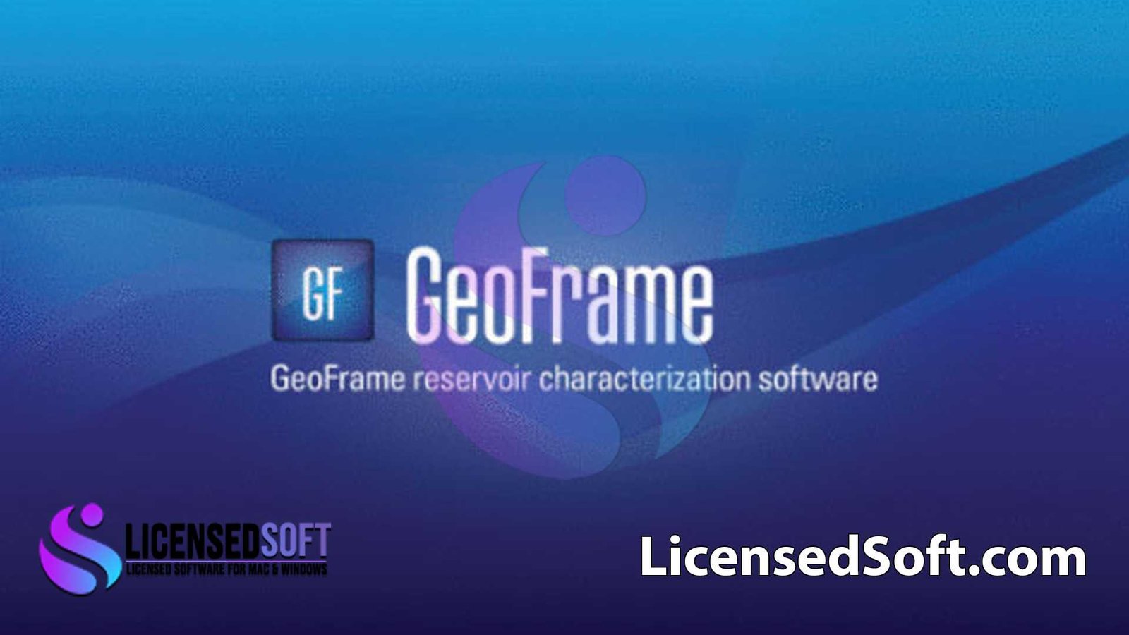 Schlumberger GeoFrame 2012 SP6 Full Version By LicensedSoft