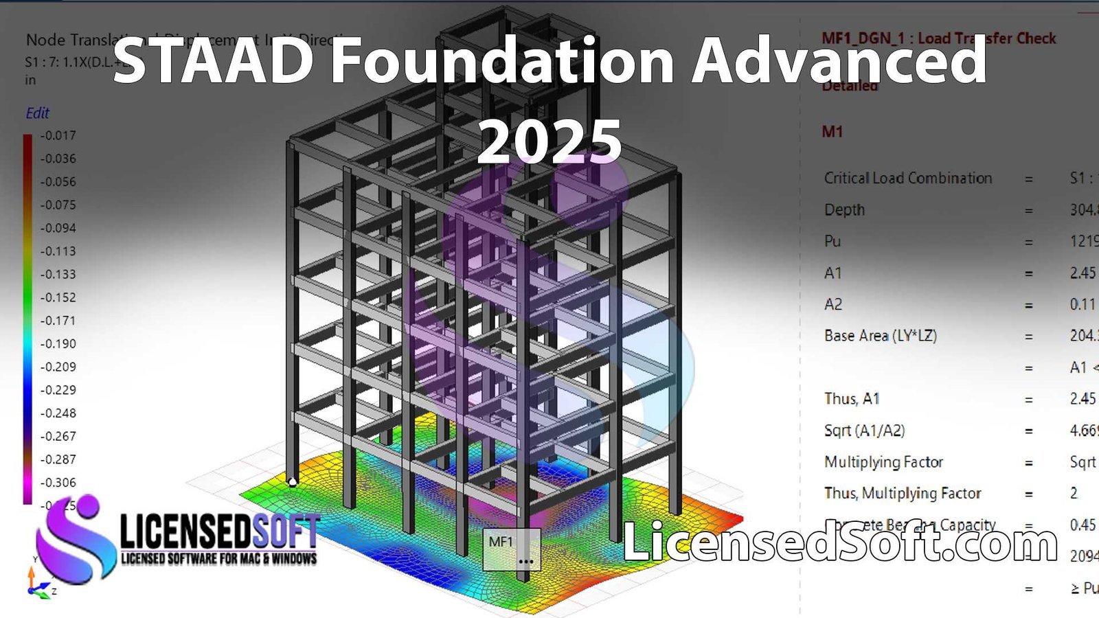 Bentley STAAD Foundation Advanced 2025 Full Version By LicensedSoft