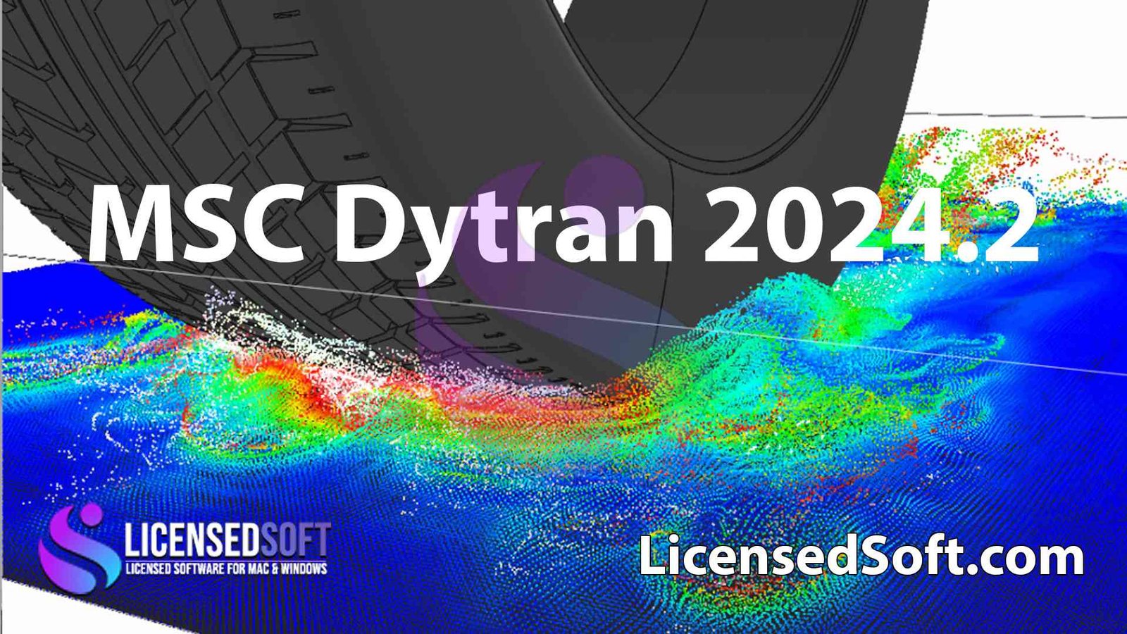 MSC Dytran 2024.2 Full Version By LicensedSoft